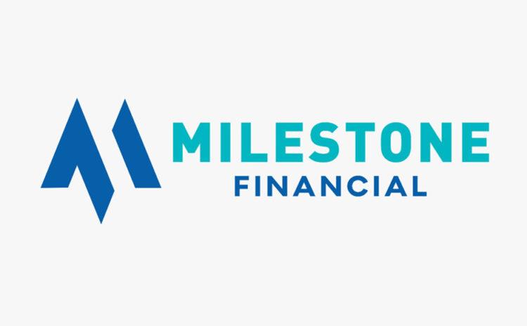  Milestone Financial