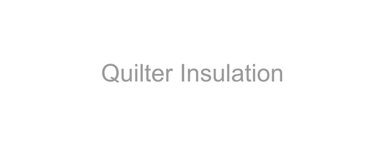 Quilter Insulation